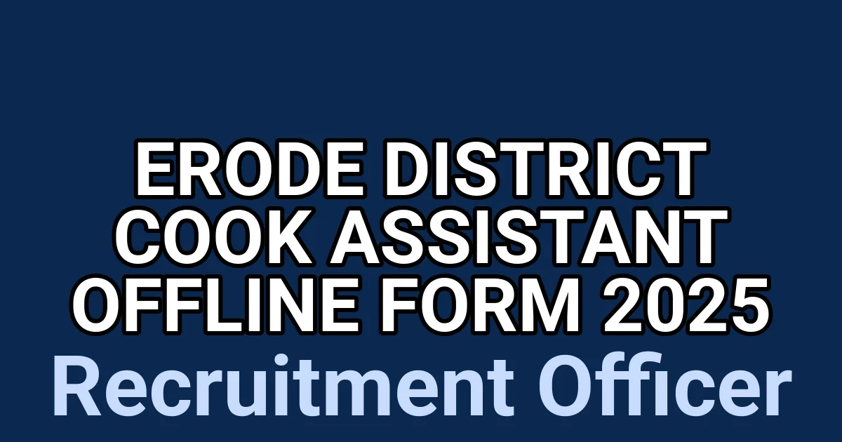 Erode District Cook Assistant Offline Form 2025 1 tmpsie56lh9