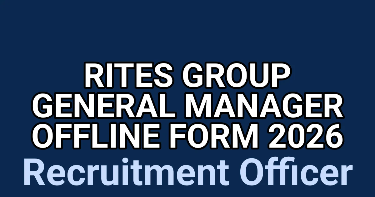 RITES Group General Manager Offline Form 2026 1 tmpts2nqabi