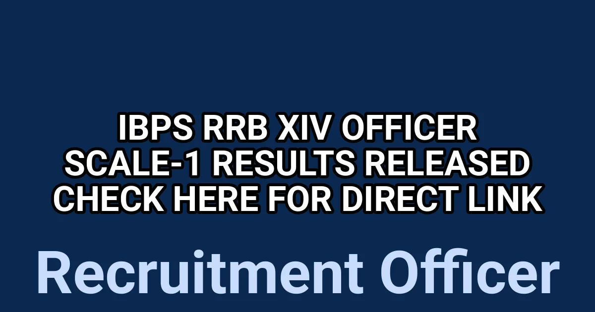 IBPS RRB XIV Officer Scale-1 Results Released – Check Here for Direct Link 1 tmpvh2a9cmv