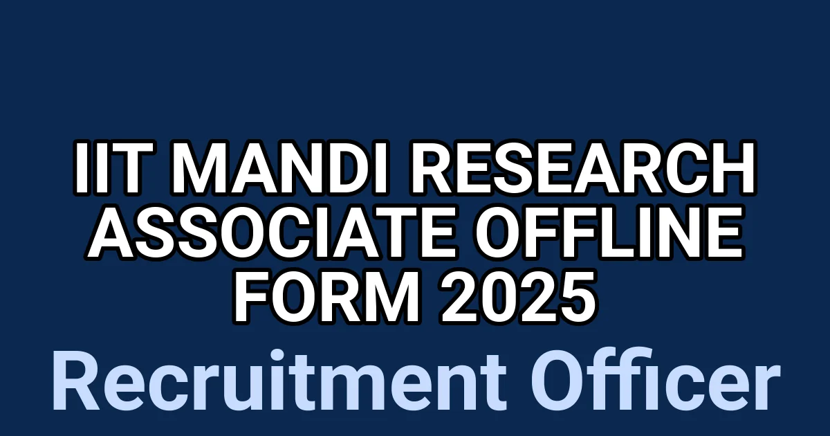 IIT Mandi Research Associate Offline Form 2025 1 tmpyyb90t4q