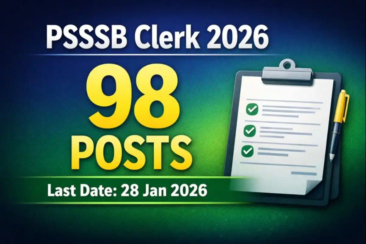 PSSSB Clerk Online Form 2026 – Apply Online for 98 Clerk Vacancies 1 PSSSB Clerk Online Form 2026 – Apply Online for 98 Clerk and Clerk IT Posts