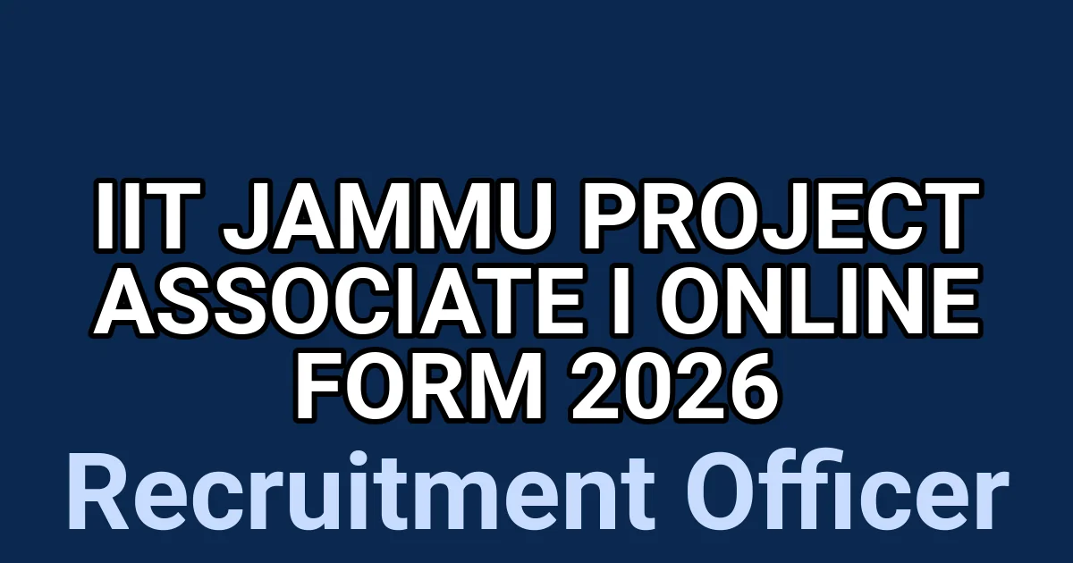 IIT Jammu Project Associate I Online Form 2026 1 tmp0jfs9uzm