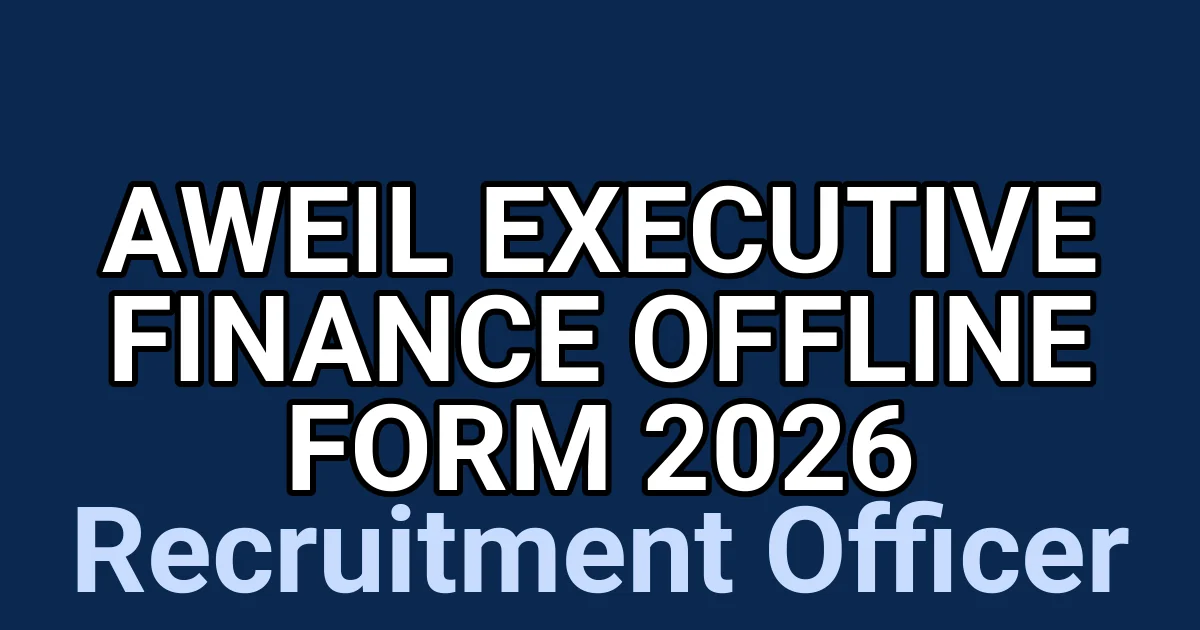 AWEIL Executive Finance Offline Form 2026 1 tmp0z8b7kh9