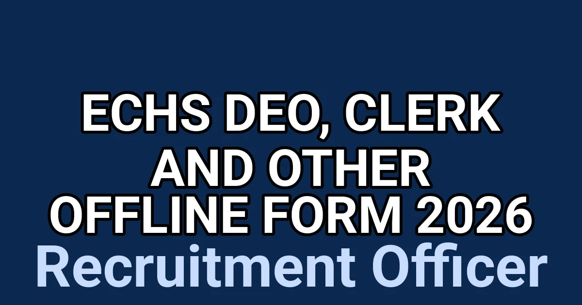 ECHS DEO, Clerk and Other Offline Form 2026 1 tmp1b94ozzu