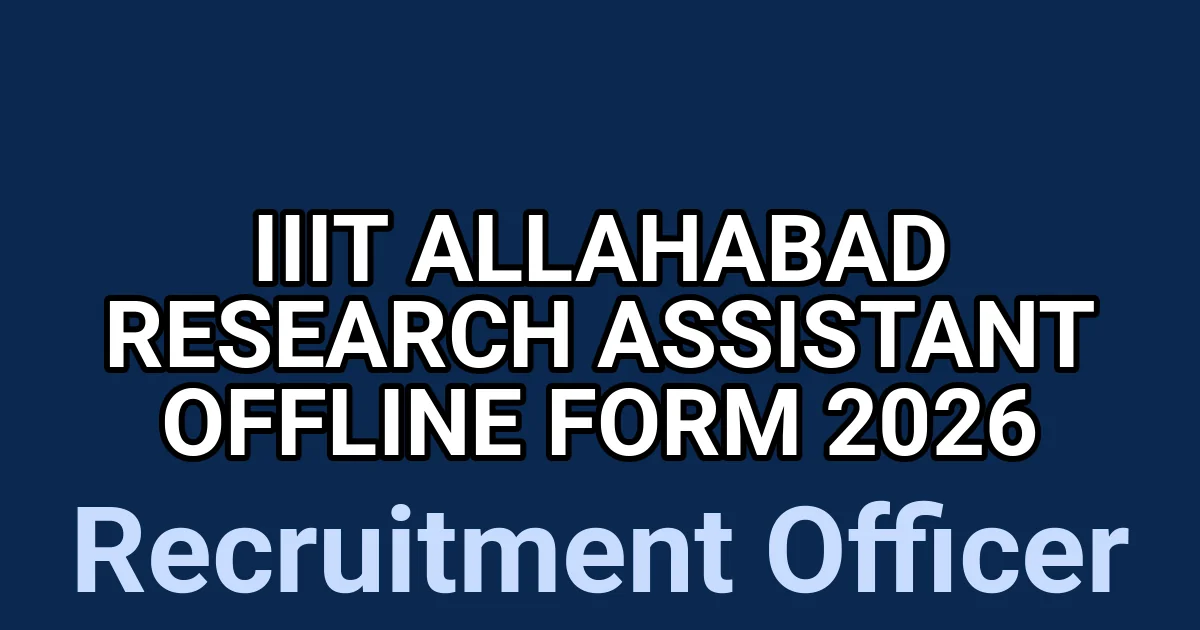 IIIT Allahabad Research Assistant Offline Form 2026 1 tmp1h0r9ujc