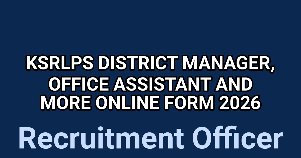 KSRLPS District Manager, Office Assistant And More Online Form 2026 1 tmp355p3lh1