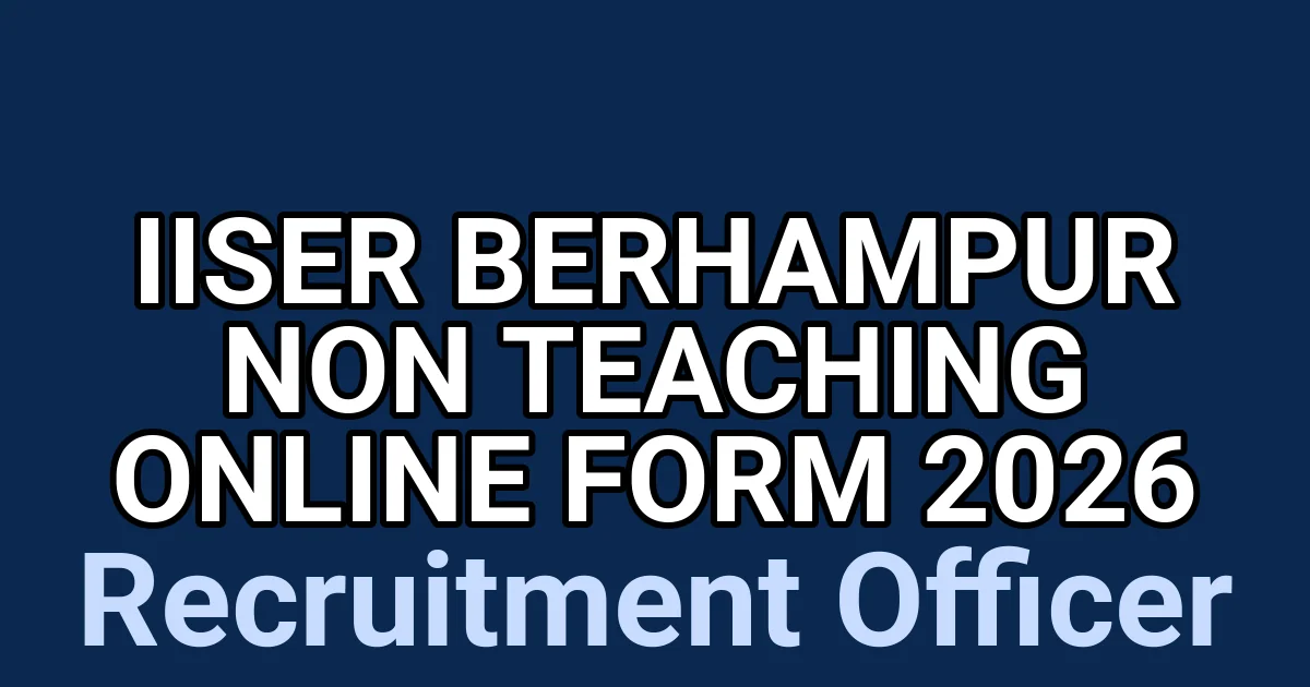 IISER Berhampur Non Teaching Online Form 2026 1 tmp3coy2lmb