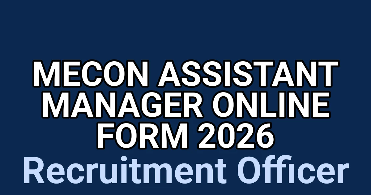 MECON Assistant Manager Online Form 2026 1 tmp3mve1a37