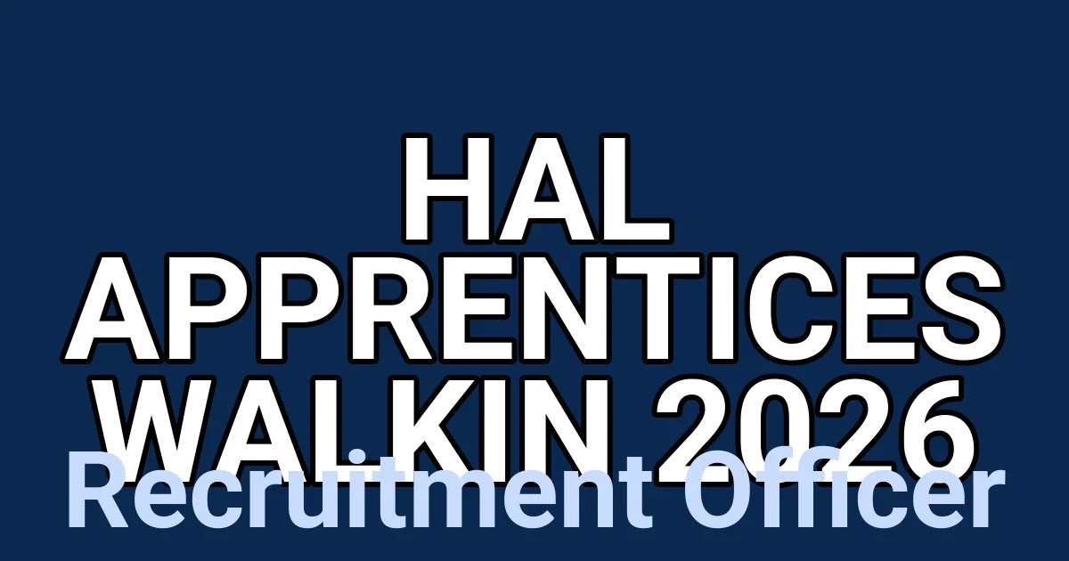 HAL Apprentices Walkin 2026 1 tmp3ndyumet
