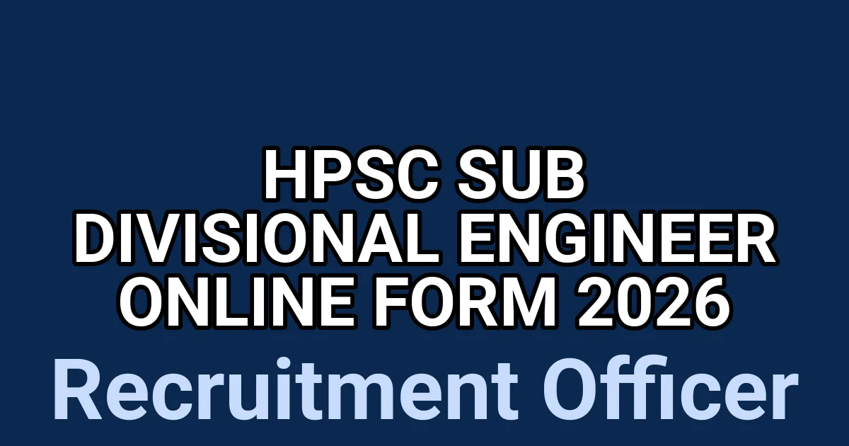 HPSC Sub Divisional Engineer Online Form 2026 1 tmp3o3hde5q