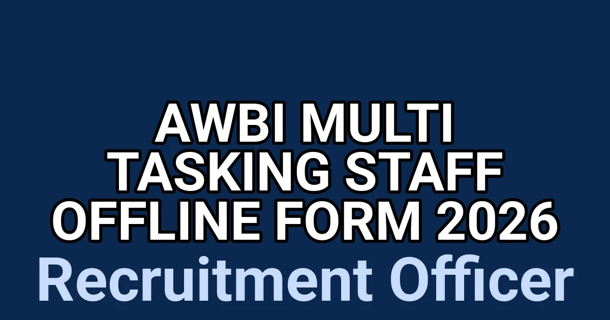 AWBI Multi Tasking Staff Offline Form 2026 1 tmp3sw871ht
