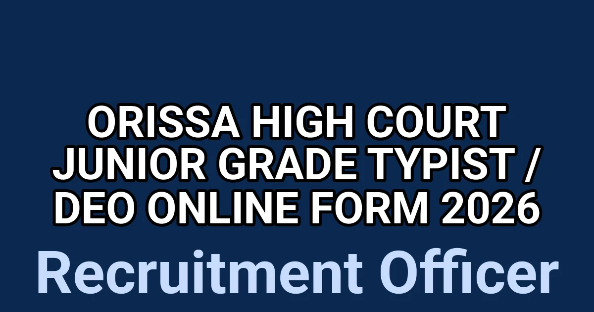 Orissa High Court Junior Grade Typist / DEO Online Form 2026 1 tmp40ecp6mq