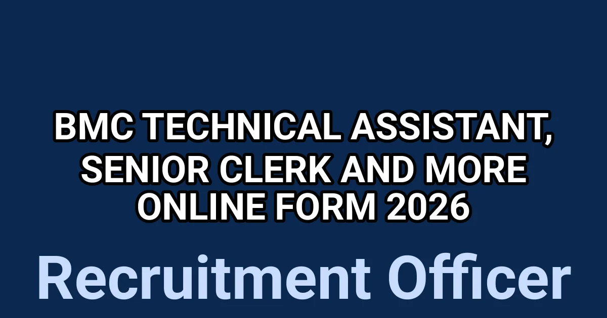 BMC Technical Assistant, Senior Clerk And More Online Form 2026 1 tmp4qqgr 3z