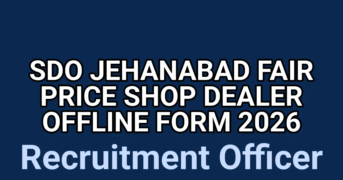 SDO Jehanabad Fair Price Shop Dealer Offline Form 2026 1