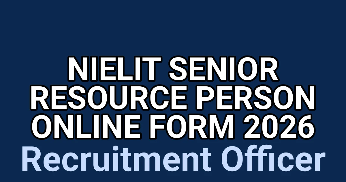 NIELIT Senior Resource Person Online Form 2026 1