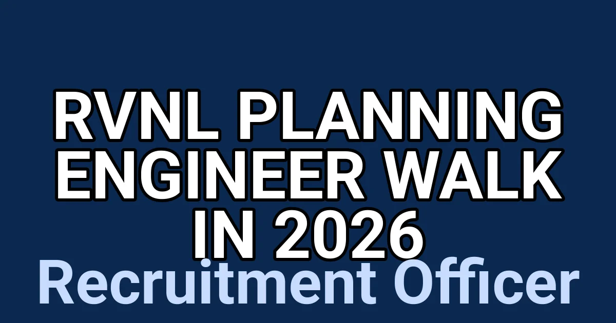 RVNL Planning Engineer Walk in 2026 1 tmp6385dmfw