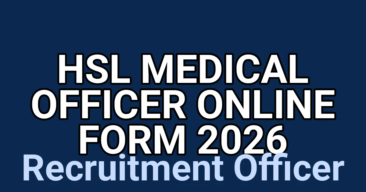 HSL Medical Officer Online Form 2026 1 tmp6cj6gvsa