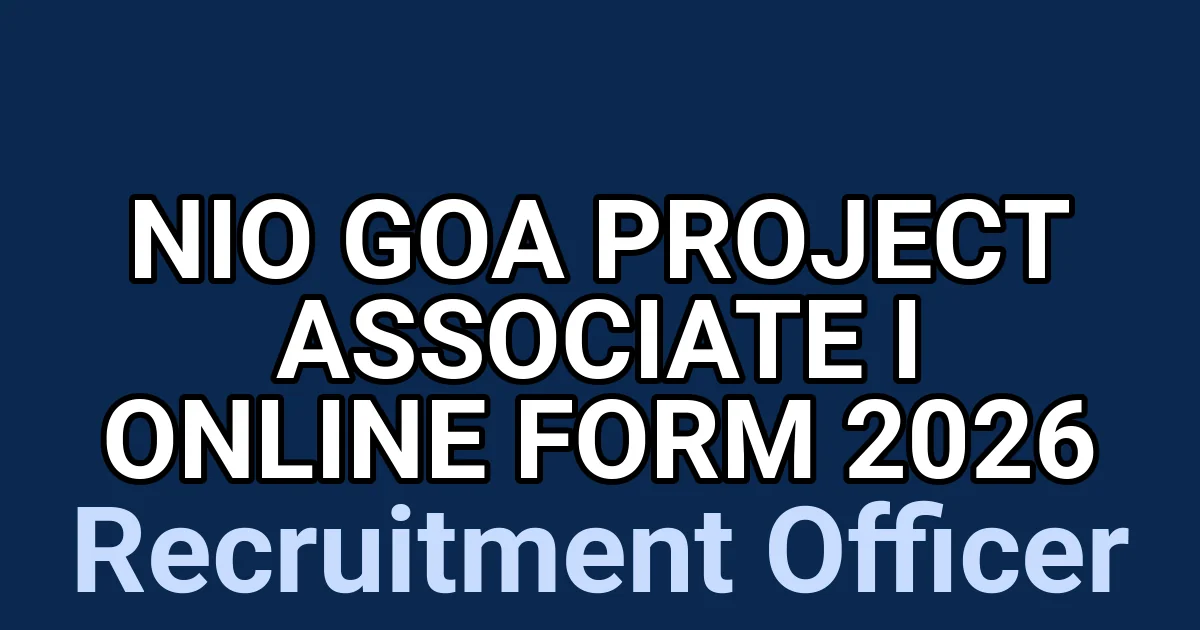 NIO Goa Project Associate I Online Form 2026 1 tmp6pq q5k1