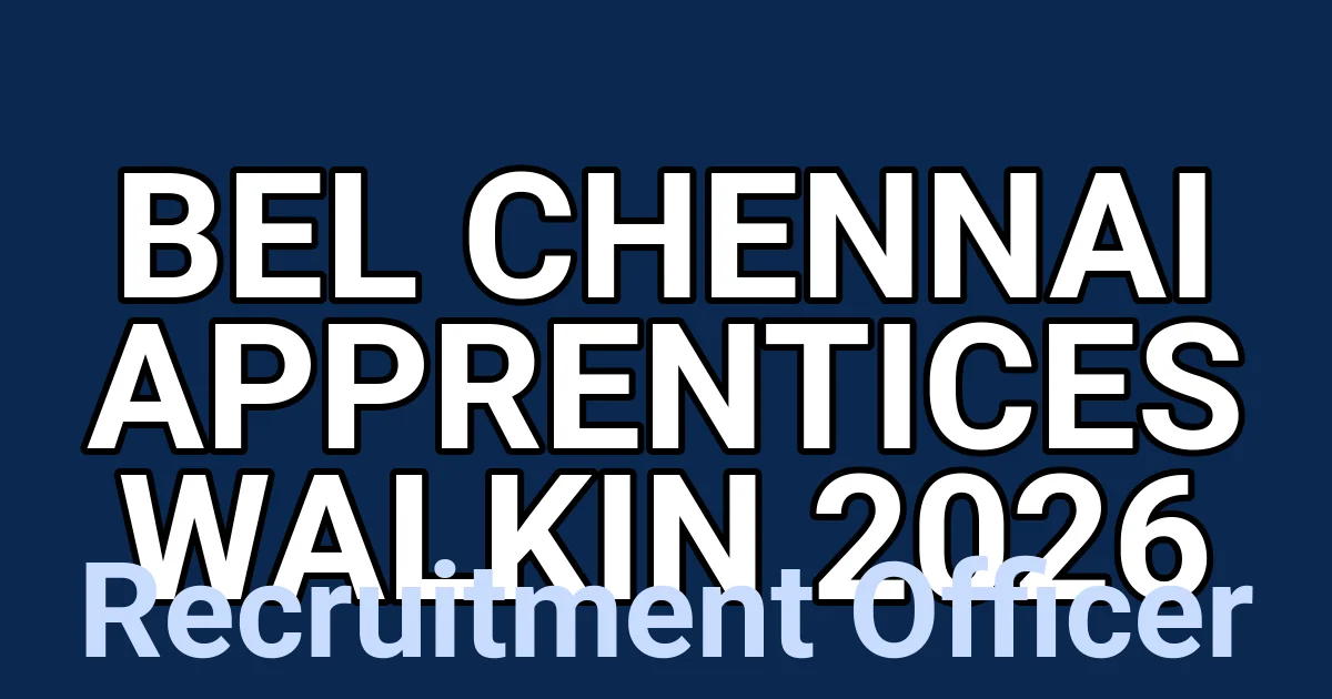 BEL Chennai Apprentices Walkin 2026 1 tmp6ta04d2s