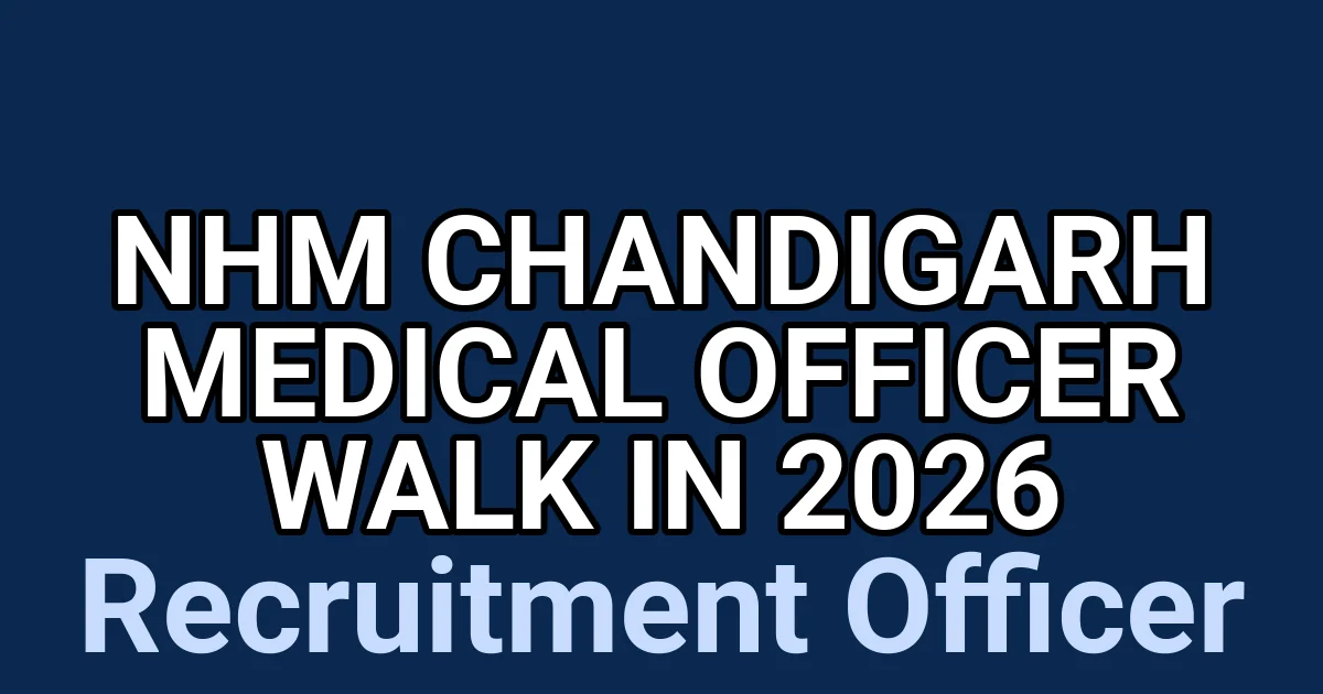 NHM Chandigarh Medical Officer Walk in 2026 1 tmp7gashrpt