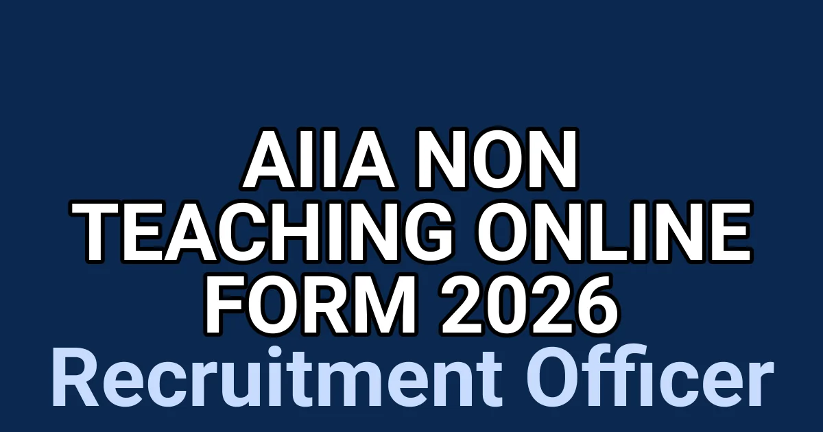 AIIA Non Teaching Online Form 2026 1 tmp83reiy2b