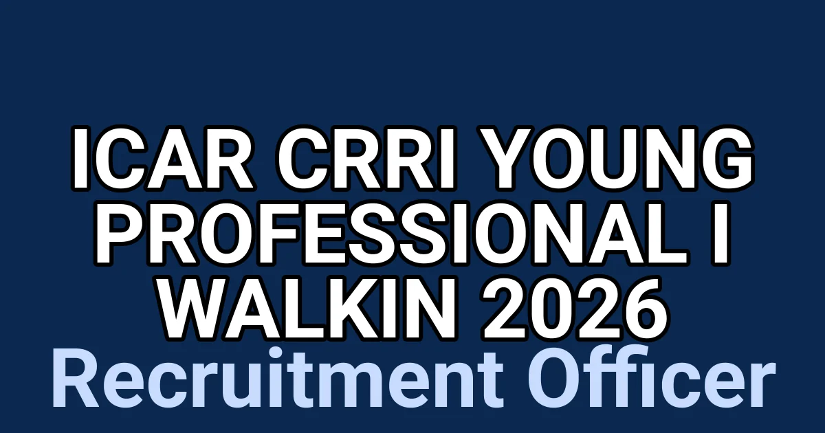 ICAR CRRI Young Professional I Walkin 2026 1 tmp8 uibccg