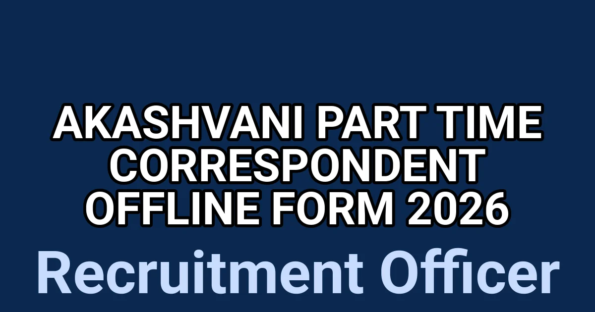 Akashvani Part Time Correspondent Offline Form 2026 1 tmp8ns64aq6