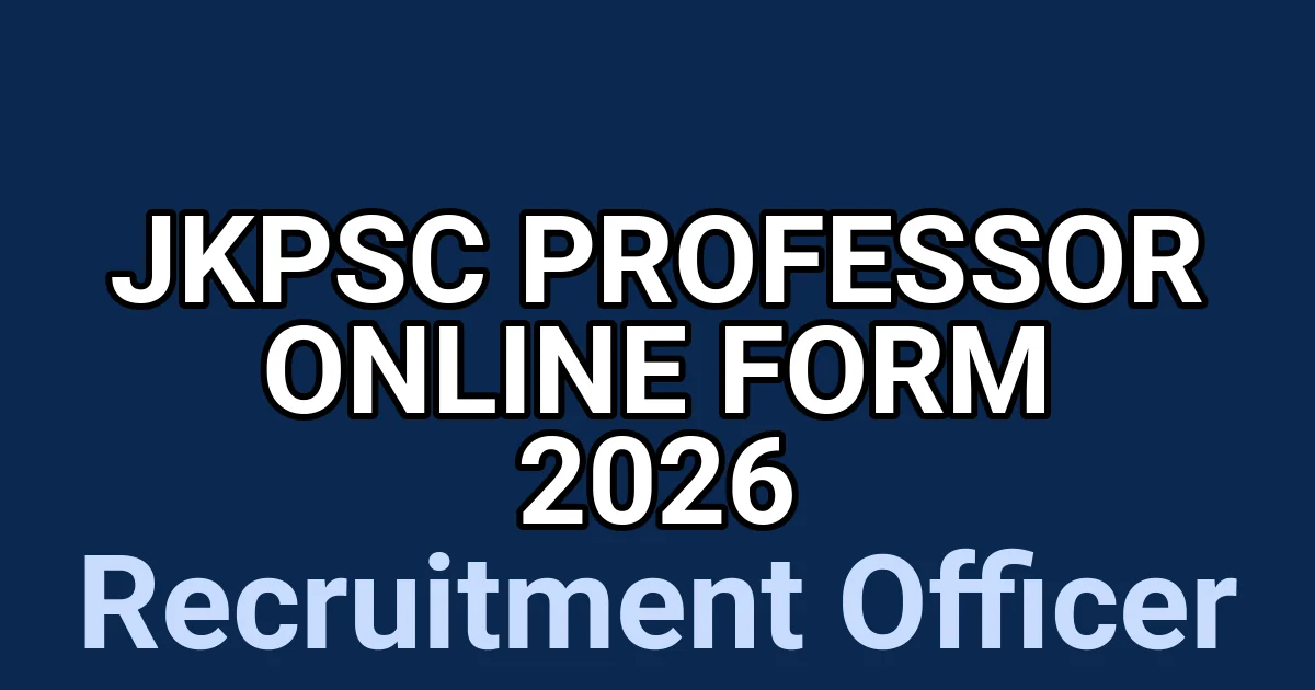 JKPSC Professor Online Form 2026 1 tmp8ofm n v