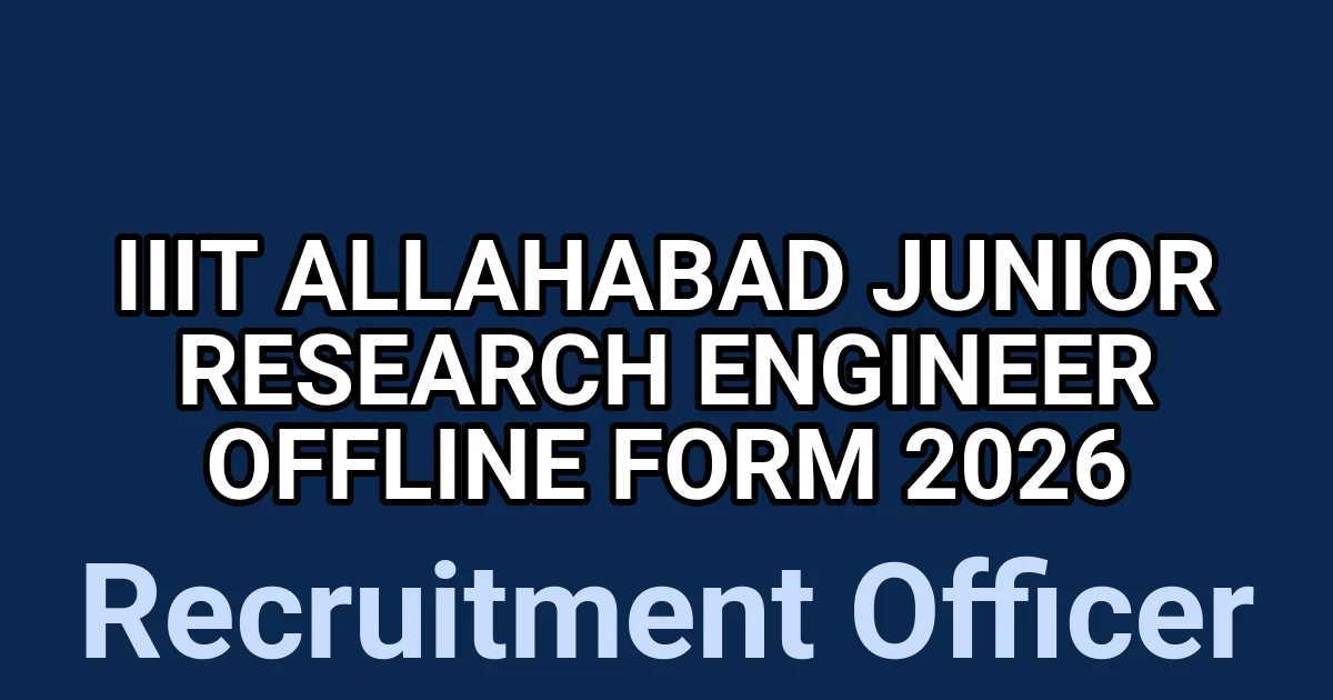 IIIT Allahabad Junior Research Engineer Offline Form 2026 1 tmp8vnrdksm