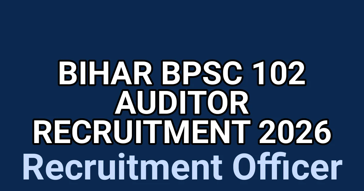 Bihar BPSC 102 Auditor Recruitment 2026 1 tmp98vnsan6