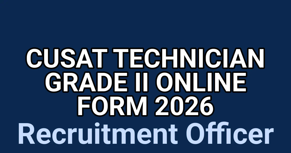 CUSAT Technician Grade II Online Form 2026 1 tmpb3f36uw7