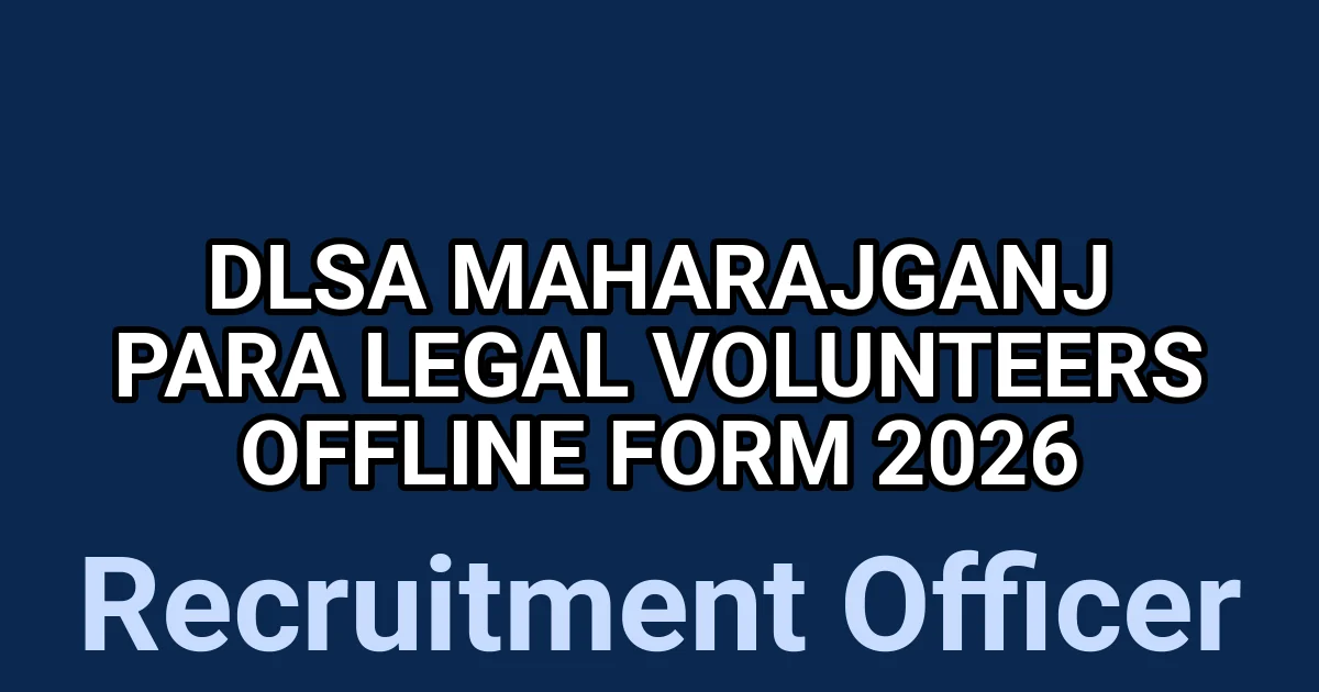 DLSA Maharajganj Para Legal Volunteers Offline Form 2026 1 tmpb683dkm7