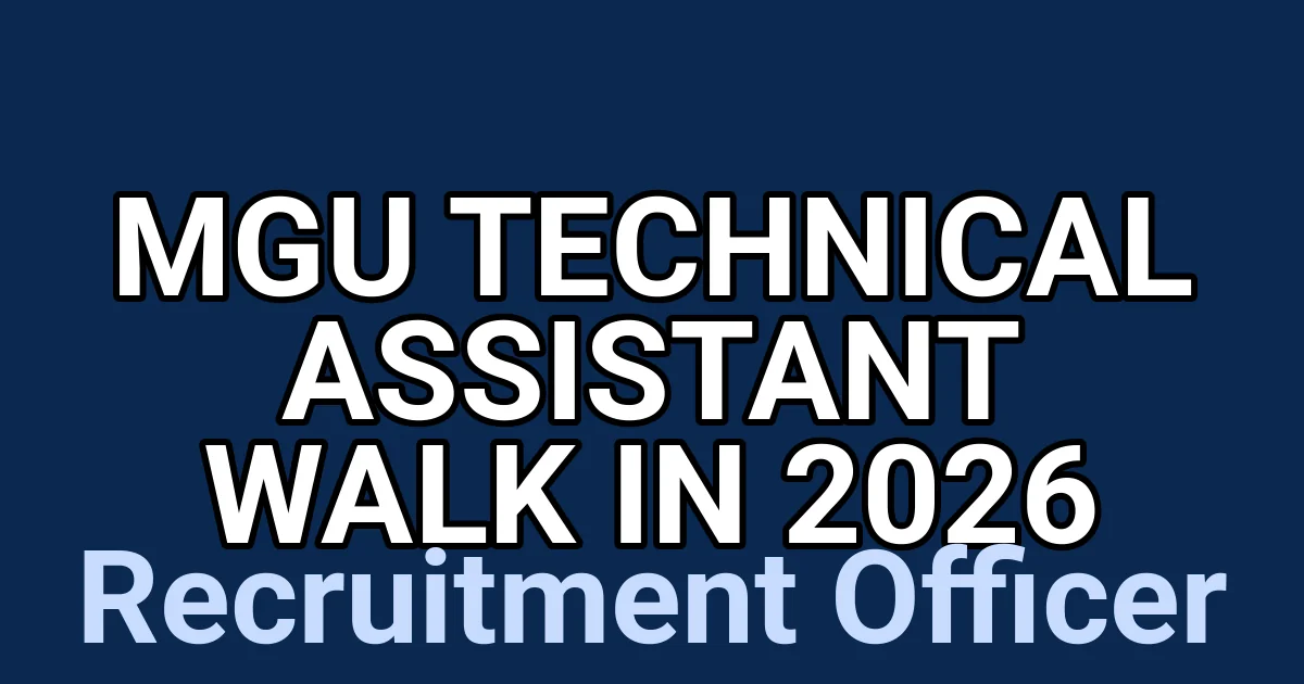MGU Technical Assistant Walk In 2026 1 tmpc4ng1sn1