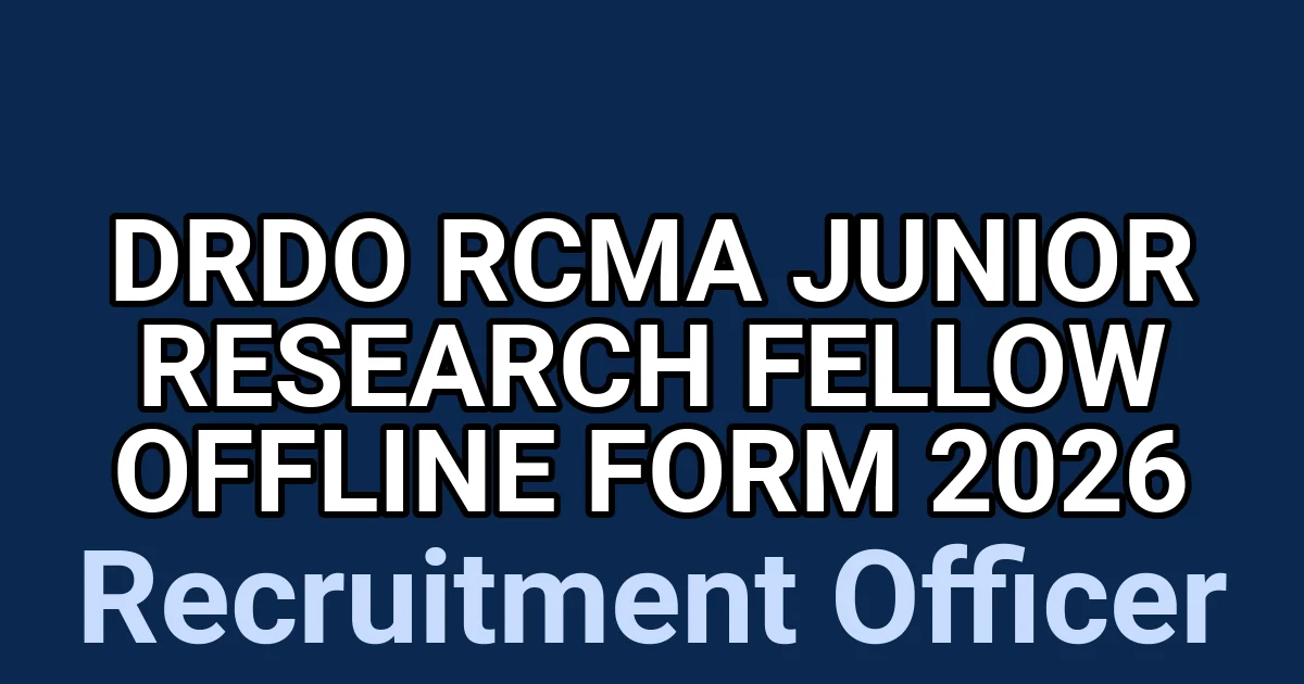 DRDO RCMA Junior Research Fellow Offline Form 2026 1 tmpd4nc1l8v