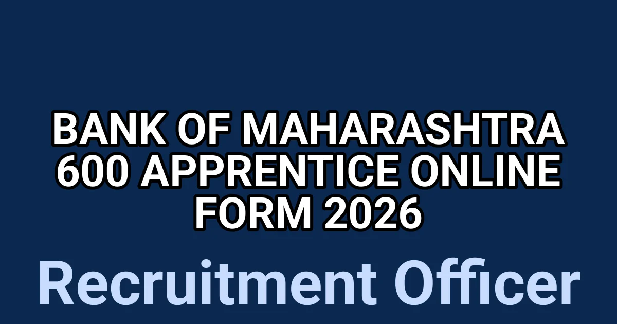 Bank of Maharashtra 600 Apprentice Online form 2026 1 tmpdf88gfqu