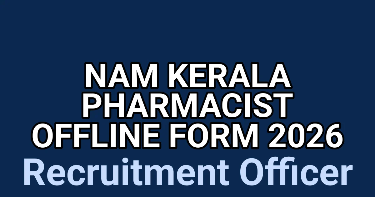 NAM Kerala Pharmacist Offline Form 2026 1 tmpdh5mo7mm