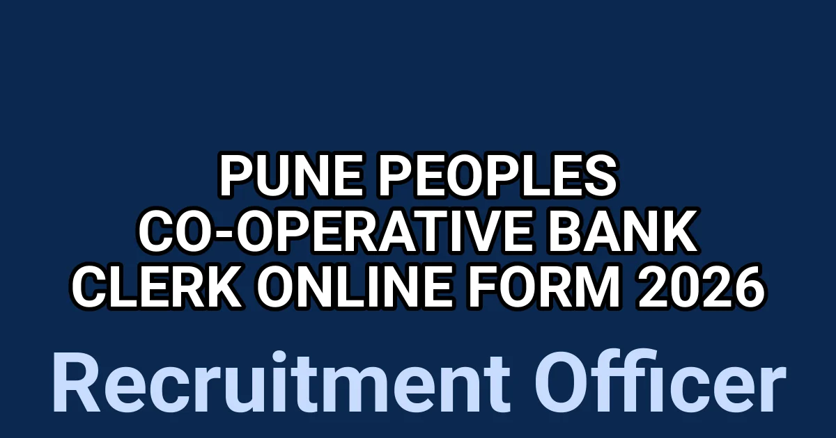 Pune Peoples Co-operative Bank Clerk Online Form 2026 1 tmperpdr8ab