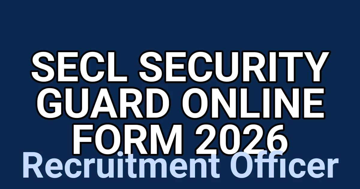 SECL Security Guard Online Form 2026 1 tmpgaokuc3e