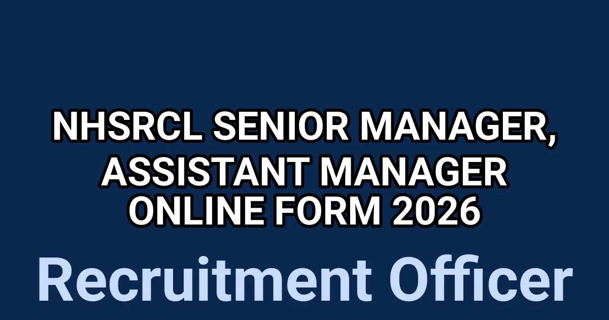 NHSRCL Senior Manager, Assistant Manager Online Form 2026 1 tmphcc4k75k