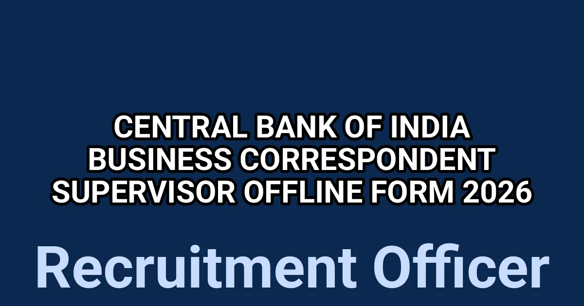Central Bank of India Business Correspondent Supervisor Offline Form 2026 1 tmphyl80m8r