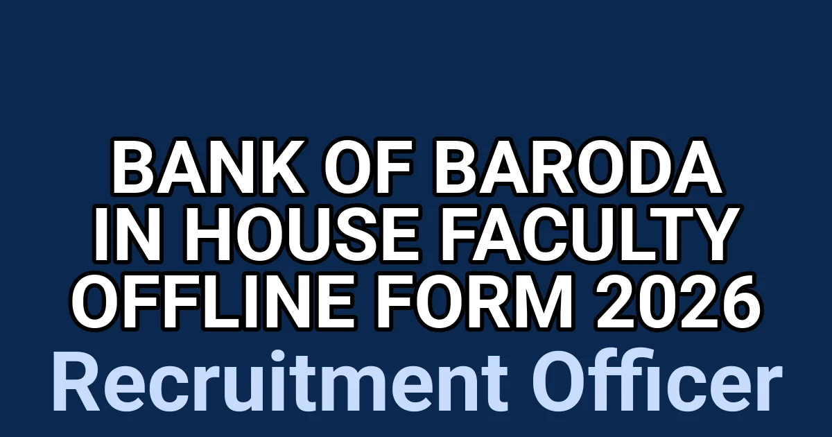Bank of Baroda In House Faculty Offline Form 2026 1 tmpi978tupg
