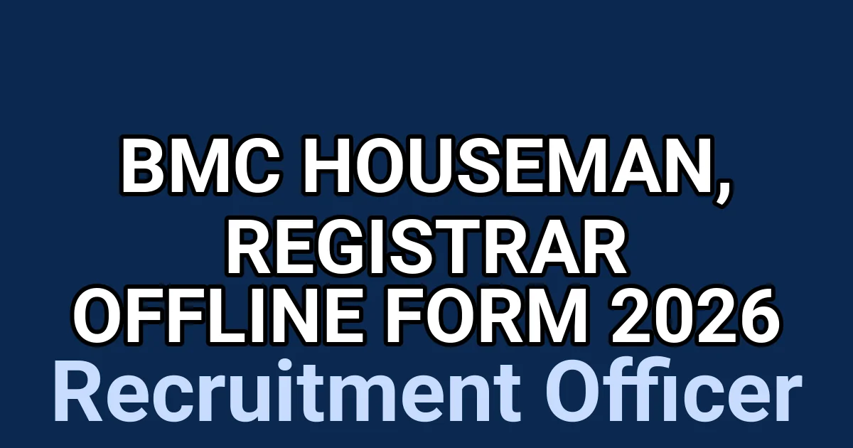BMC Houseman, Registrar Offline Form 2026 1 tmpia5morjz