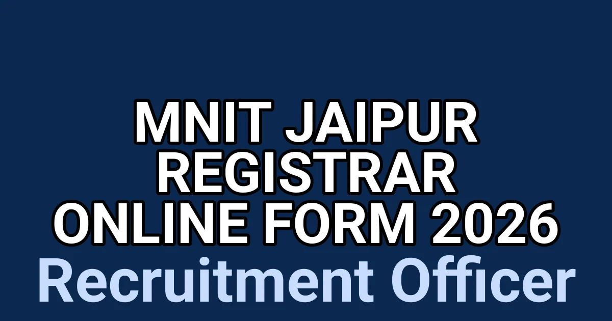 MNIT Jaipur Registrar Online Form 2026 1 tmpkhj01rtl