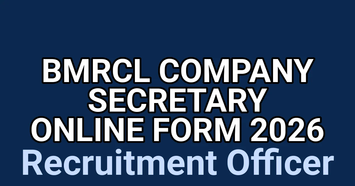 BMRCL Company Secretary Online Form 2026 1