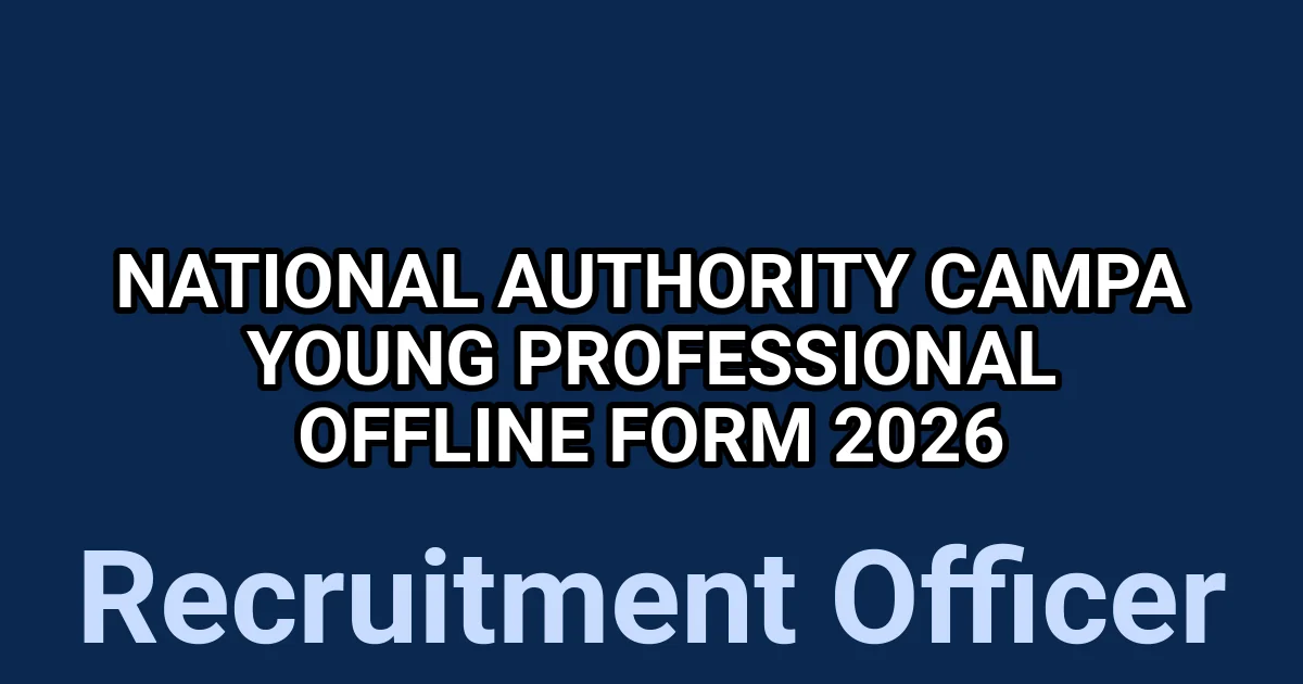 National Authority CAMPA Young Professional Offline Form 2026 1 tmpldggqg9c