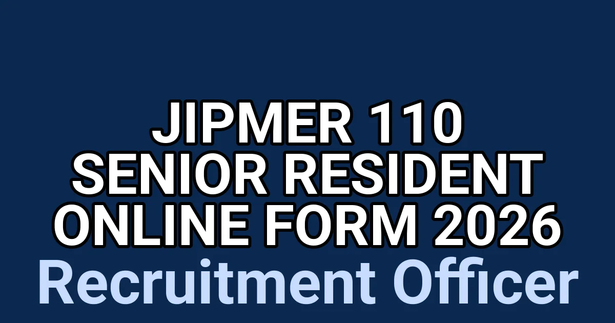 JIPMER 110 Senior Resident Online Form 2026 1 tmpm7061i77