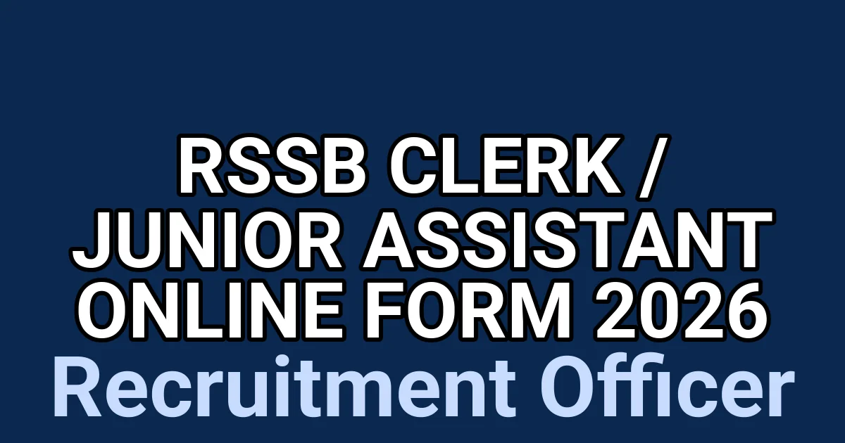 RSSB Clerk / Junior Assistant Online Form 2026 1