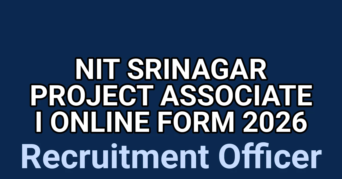 NIT Srinagar Project Associate I Online Form 2026 1 tmpmbf4jis3