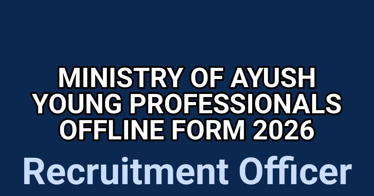 Ministry of Ayush Young Professionals Offline Form 2026 1 tmpmqszvqrr