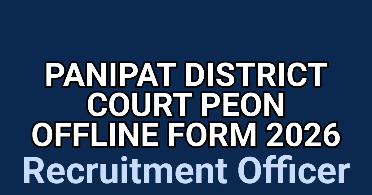 Panipat District Court Peon Offline Form 2026 1 tmpn0b81pea